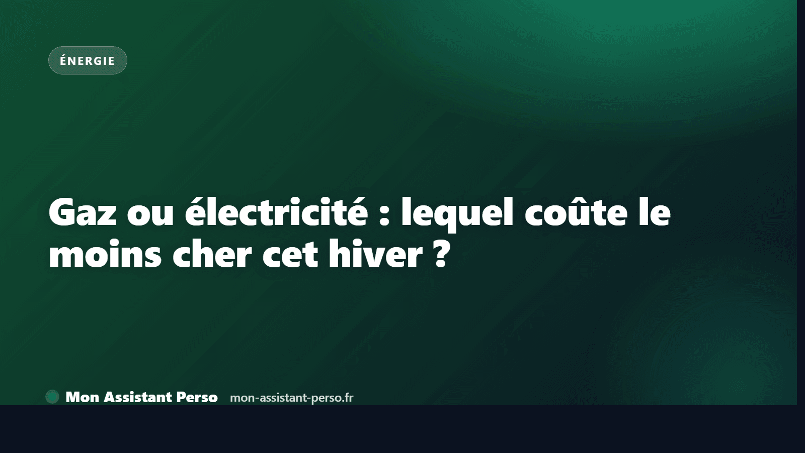 Chauffage au gaz ou à l'électricité : lequel coûte vraiment le moins cher cet hiver ?